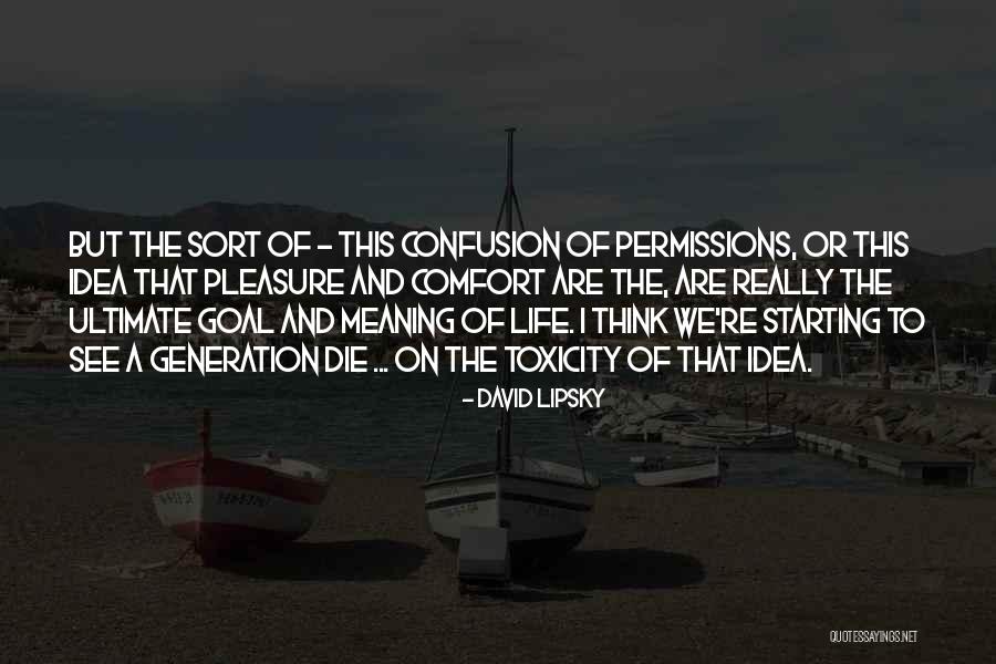 Idea Generation Quotes By David Lipsky Idea Generation Quotes By David Lipsky