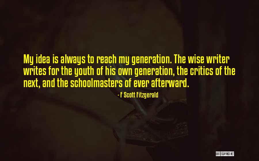 Idea Generation Quotes By F Scott Fitzgerald Idea Generation Quotes By F Scott Fitzgerald