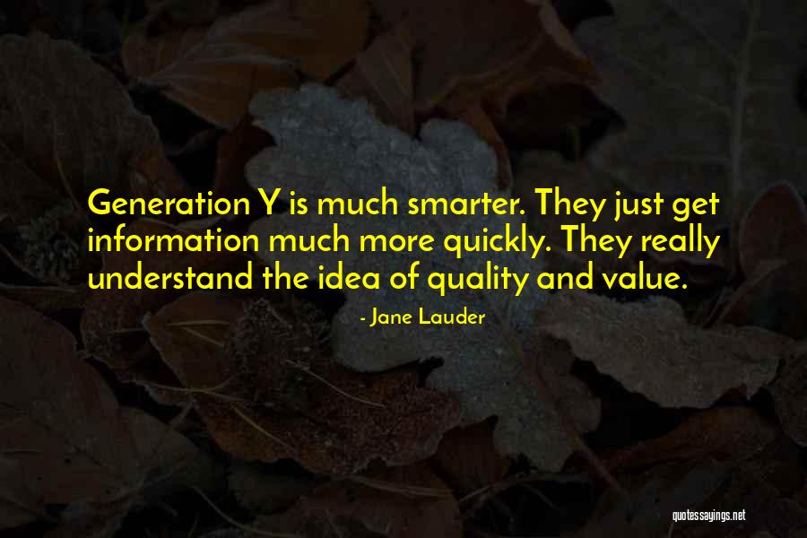 Idea Generation Quotes By Jane Lauder Idea Generation Quotes By Jane Lauder