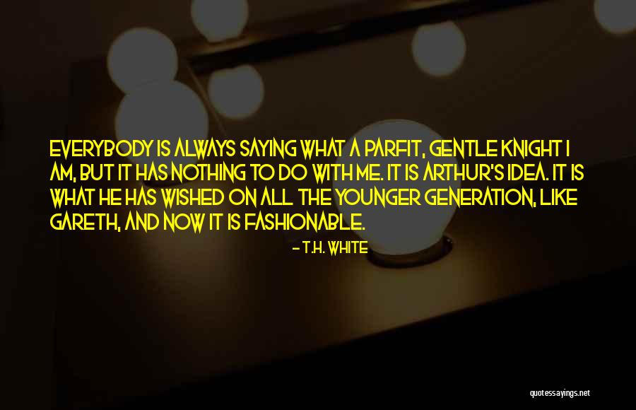 Idea Generation Quotes By T.H. White Idea Generation Quotes By T.H. White