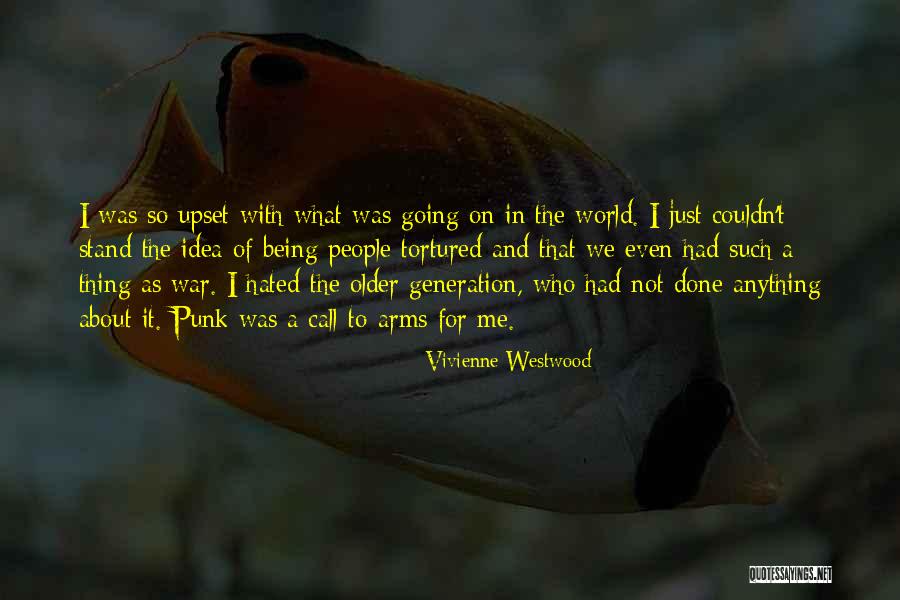 Idea Generation Quotes By Vivienne Westwood Idea Generation Quotes By Vivienne Westwood
