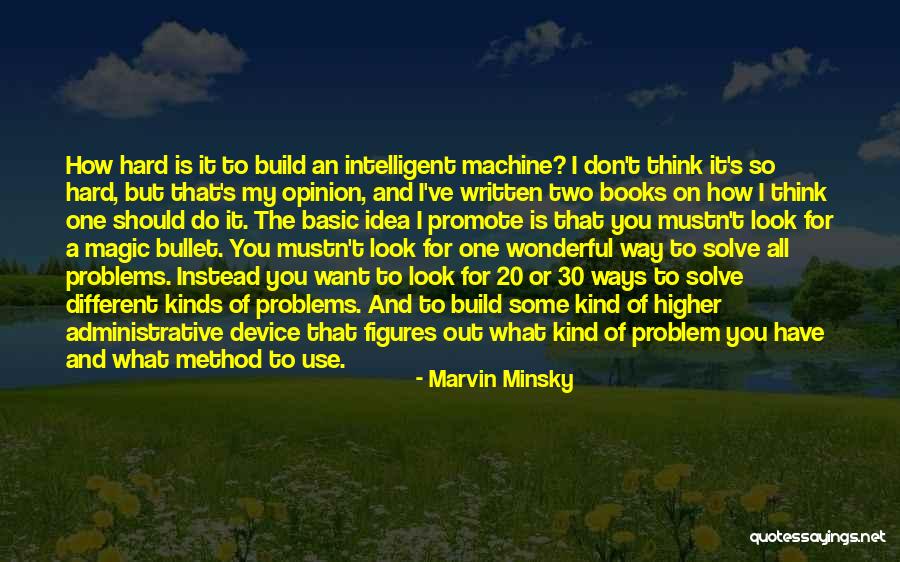 Idea Machine Quotes By Marvin Minsky Idea Machine Quotes By Marvin Minsky
