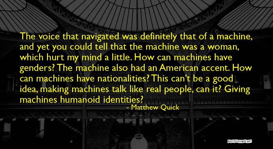 Idea Machine Quotes By Matthew Quick Idea Machine Quotes By Matthew Quick