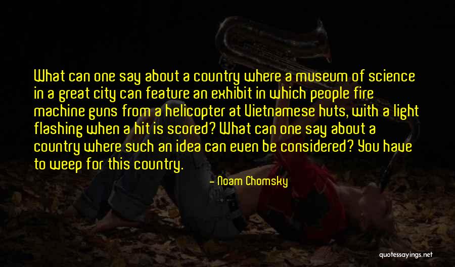 Idea Machine Quotes By Noam Chomsky Idea Machine Quotes By Noam Chomsky