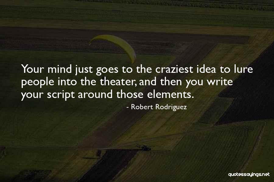 Idea Quotes By Robert Rodriguez