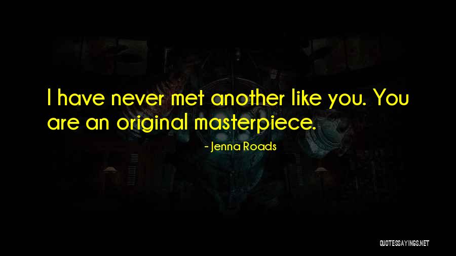 Idea That Each Individual Is Born Quotes By Jenna Roads Idea That Each Individual Is Born Quotes By Jenna Roads