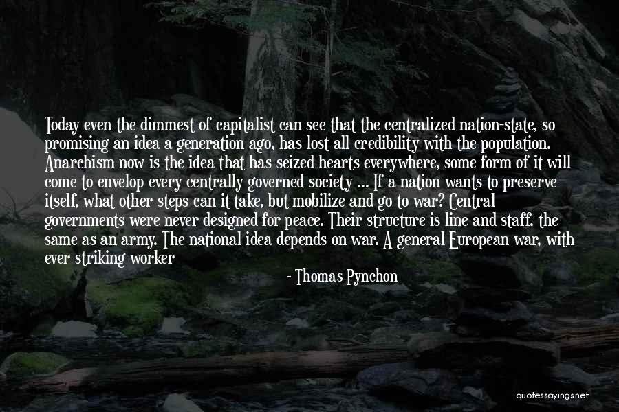 Idea That The State Quotes By Thomas Pynchon Idea That The State Quotes By Thomas Pynchon