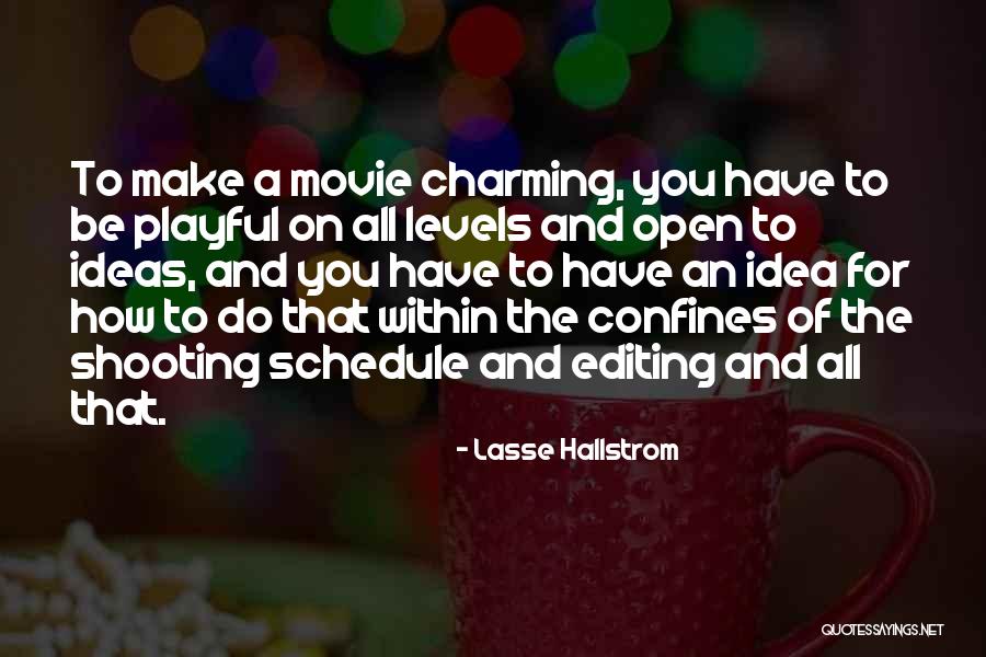 Idea The Movie Quotes By Lasse Hallstrom Idea The Movie Quotes By Lasse Hallstrom