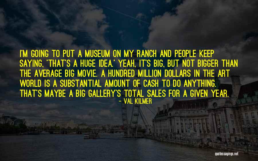 Idea The Movie Quotes By Val Kilmer Idea The Movie Quotes By Val Kilmer