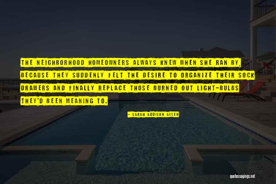 Ideaindochina Quotes By Sarah Addison Allen Ideaindochina Quotes By Sarah Addison Allen