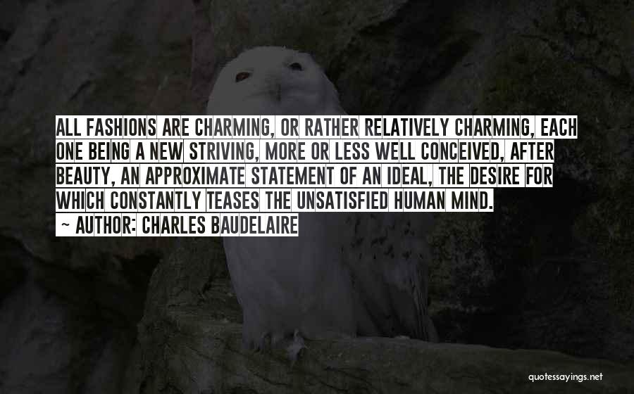 Ideal Beauty Quotes By Charles Baudelaire