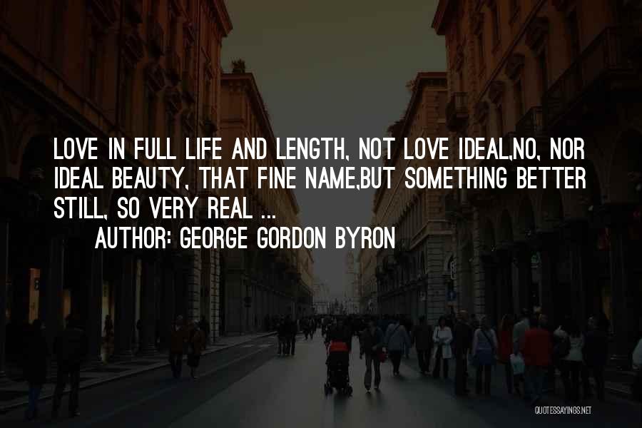 Ideal Beauty Quotes By George Gordon Byron