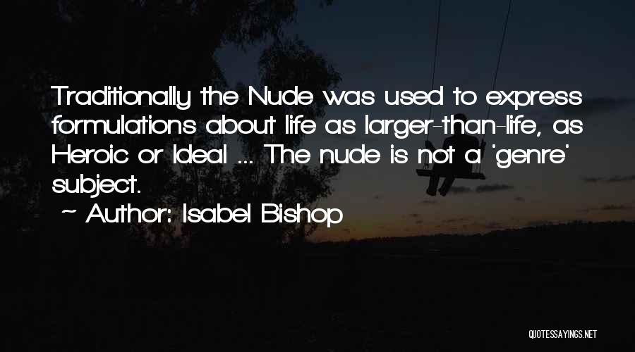 Ideal Beauty Quotes By Isabel Bishop