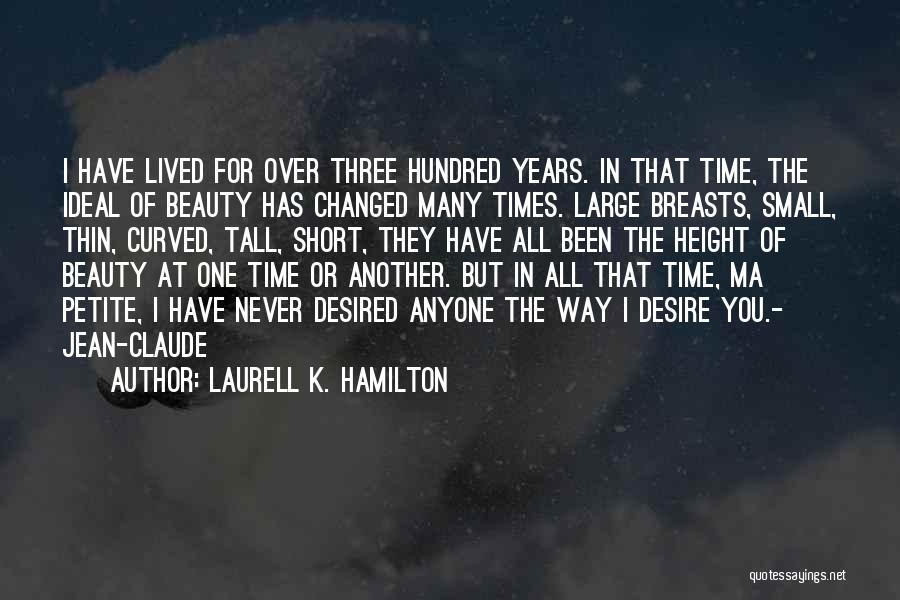 Ideal Beauty Quotes By Laurell K. Hamilton