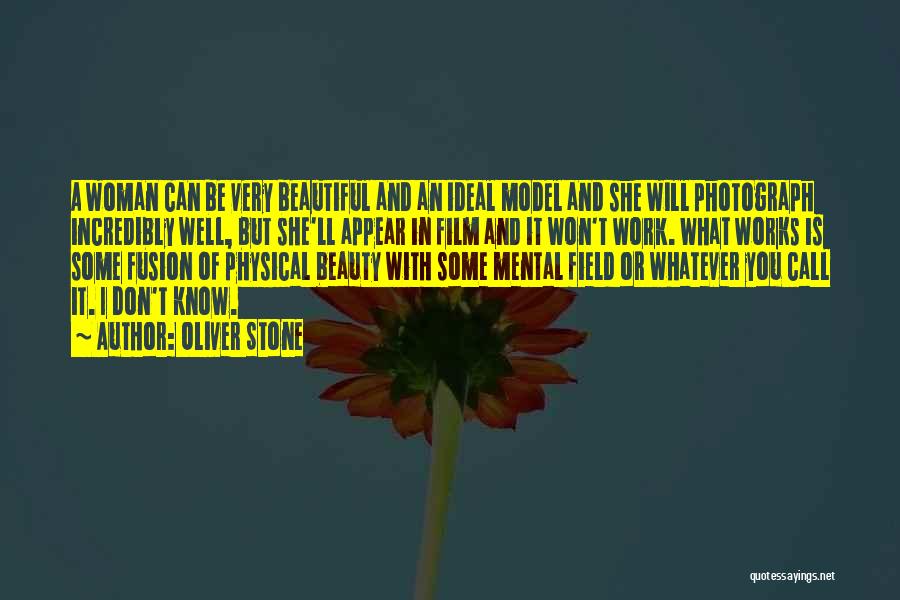 Ideal Beauty Quotes By Oliver Stone