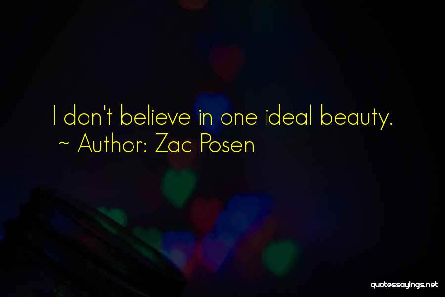 Ideal Beauty Quotes By Zac Posen