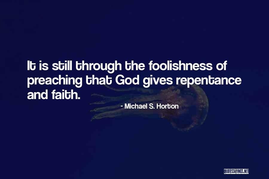 Ideal Canning Quotes By Michael S. Horton Ideal Canning Quotes By Michael S. Horton