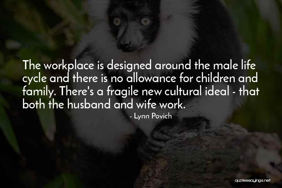 Ideal Husband Quotes By Lynn Povich Ideal Husband Quotes By Lynn Povich