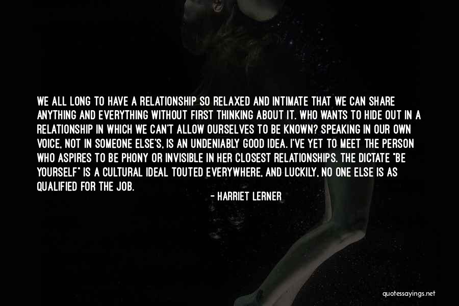 Ideal Job Quotes By Harriet Lerner