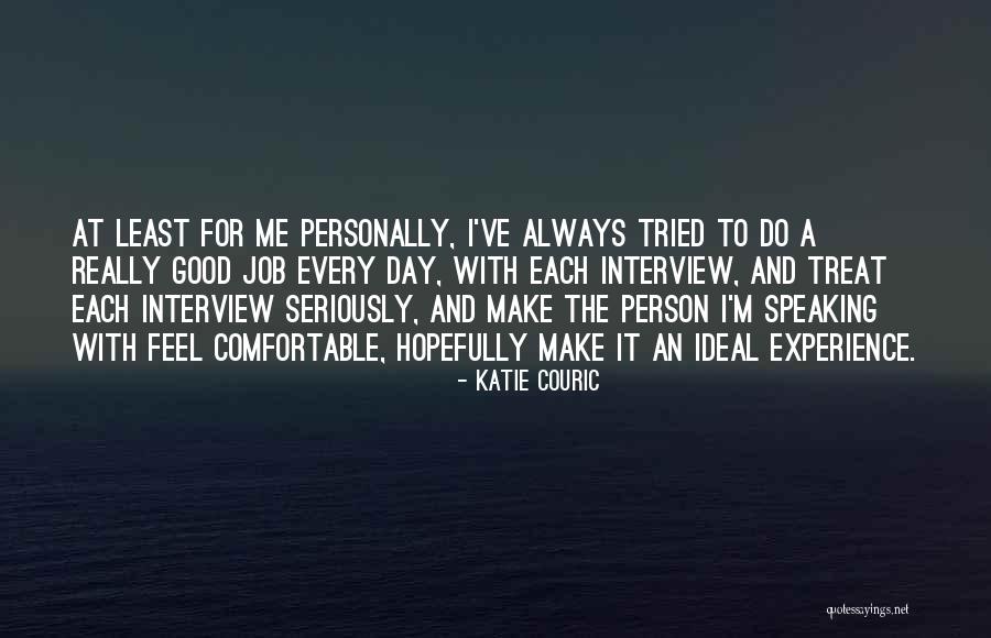 Ideal Job Quotes By Katie Couric