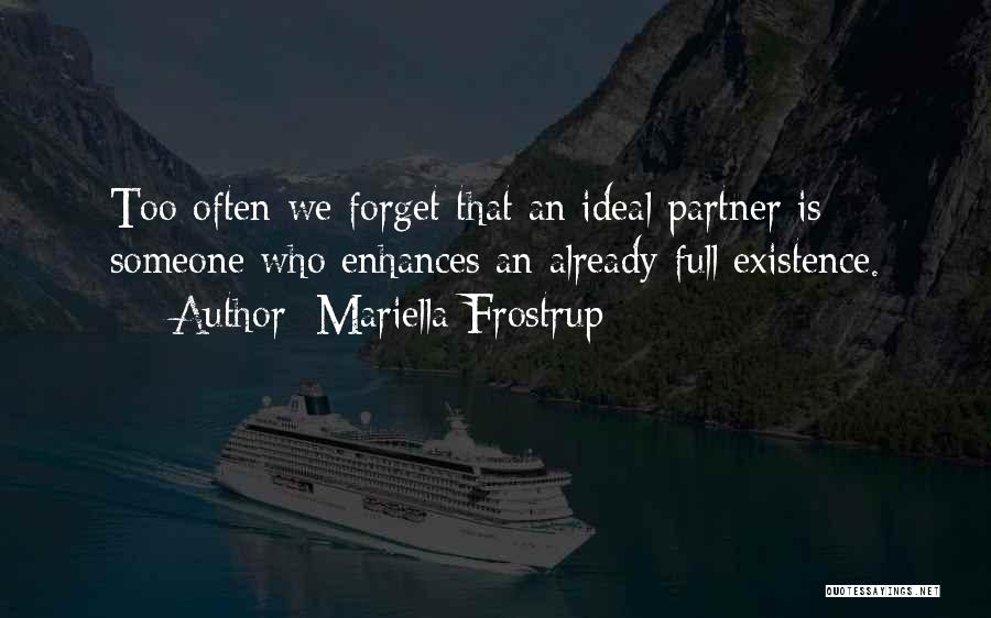 Ideal Partner Quotes By Mariella Frostrup