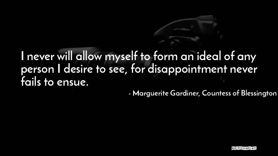 Ideal Person Quotes By Marguerite Gardiner, Countess Of Blessington