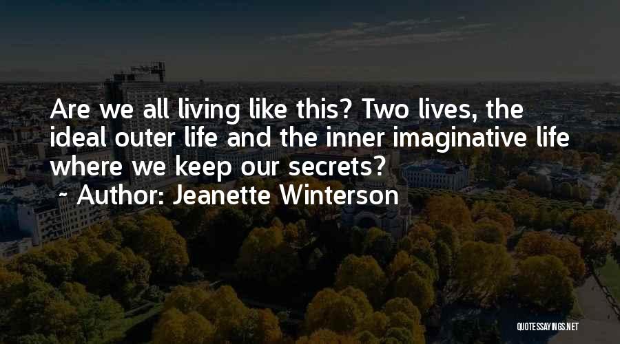 Ideal Quotes By Jeanette Winterson