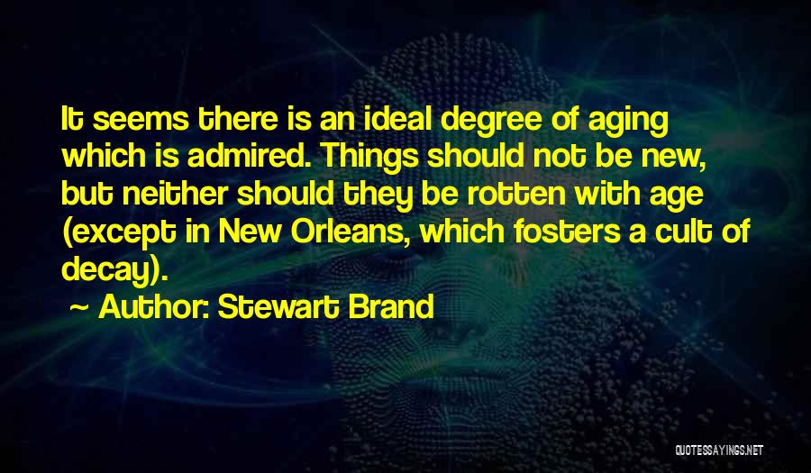 Ideal Quotes By Stewart Brand