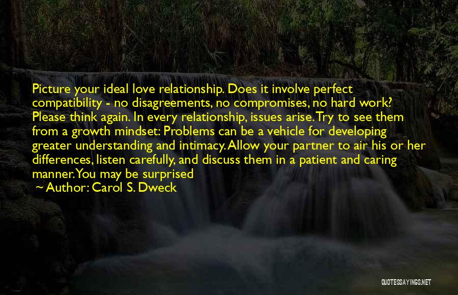 Ideal Relationship Quotes By Carol S. Dweck