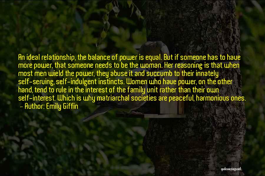 Ideal Relationship Quotes By Emily Giffin
