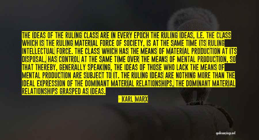 Ideal Relationships Quotes By Karl Marx Ideal Relationships Quotes By Karl Marx