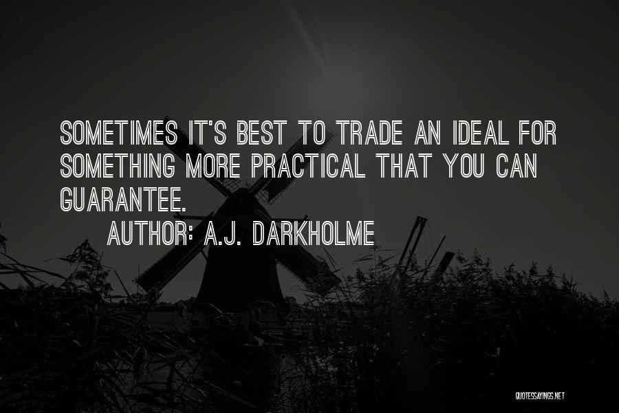 Ideal Self Quotes By A.J. Darkholme