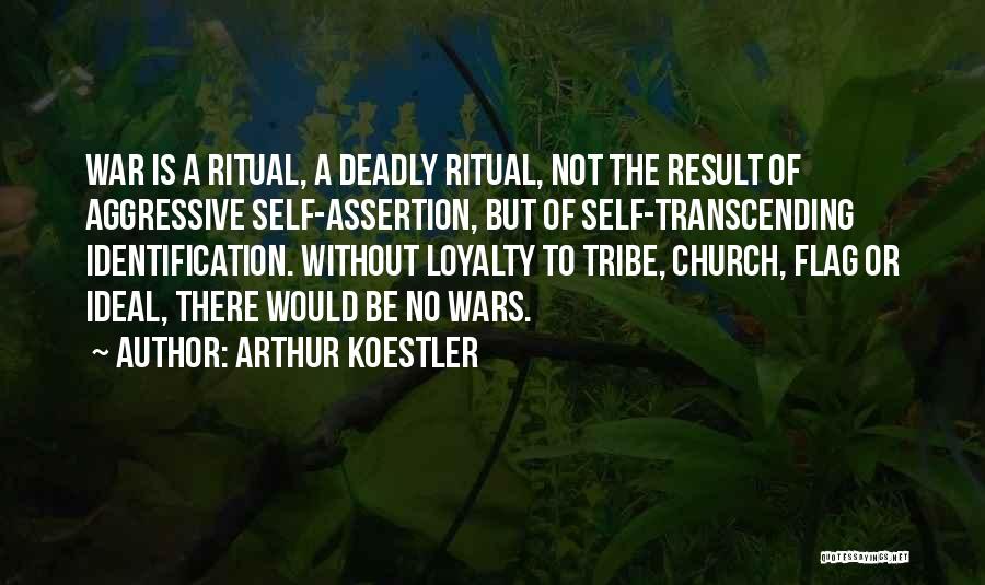 Ideal Self Quotes By Arthur Koestler