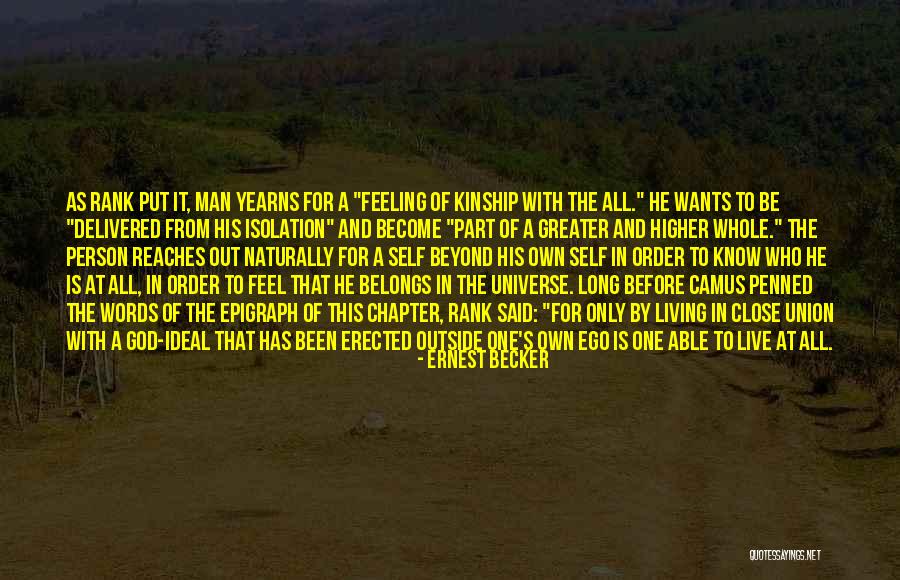 Ideal Self Quotes By Ernest Becker Ideal Self Quotes By Ernest Becker