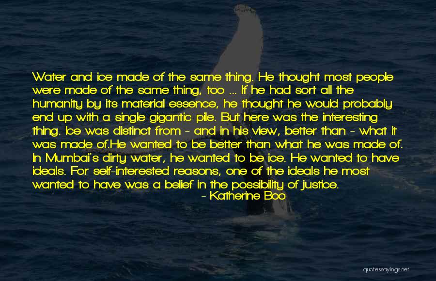 Ideal Self Quotes By Katherine Boo Ideal Self Quotes By Katherine Boo