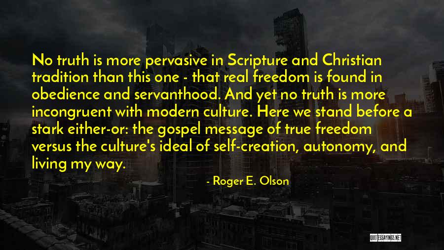 Ideal Self Quotes By Roger E. Olson