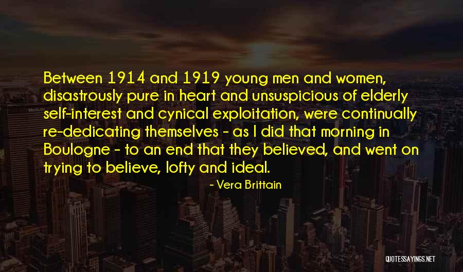 Ideal Self Quotes By Vera Brittain