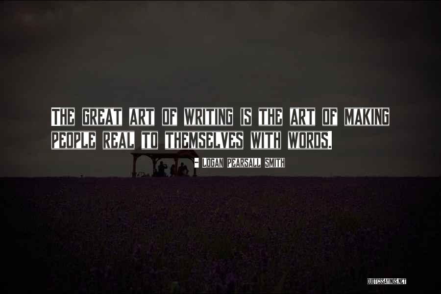 Ideal The Singing Quotes By Logan Pearsall Smith Ideal The Singing Quotes By Logan Pearsall Smith