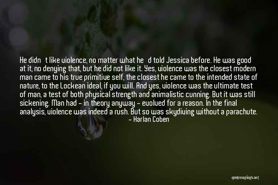 Ideal Theory Quotes By Harlan Coben Ideal Theory Quotes By Harlan Coben
