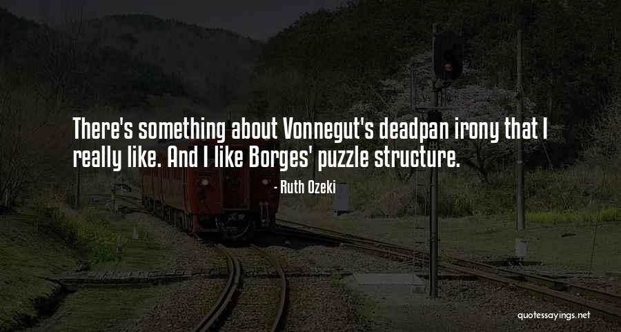 Ideal Toys Quotes By Ruth Ozeki Ideal Toys Quotes By Ruth Ozeki