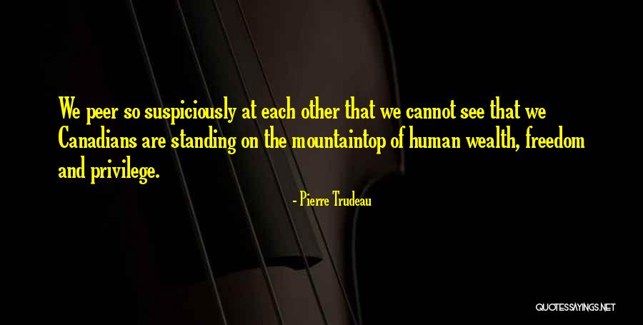 Ideal Typ Quotes By Pierre Trudeau Ideal Typ Quotes By Pierre Trudeau