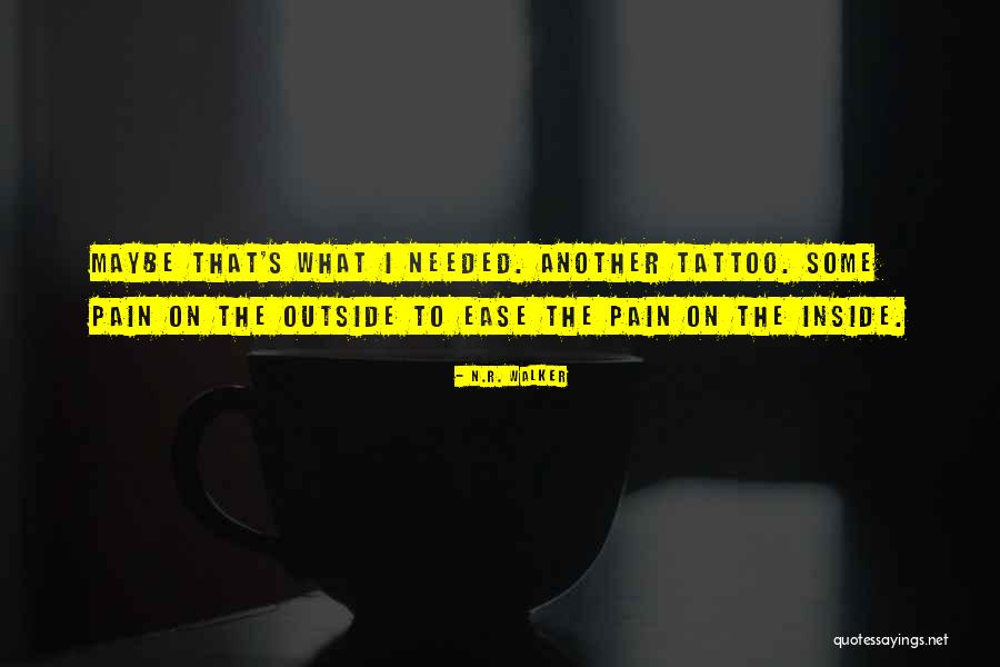 Idealen Synoniem Quotes By N.R. Walker Idealen Synoniem Quotes By N.R. Walker