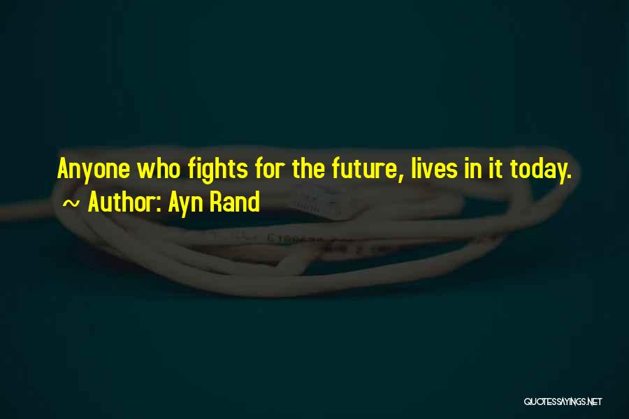 Idealism Quotes By Ayn Rand