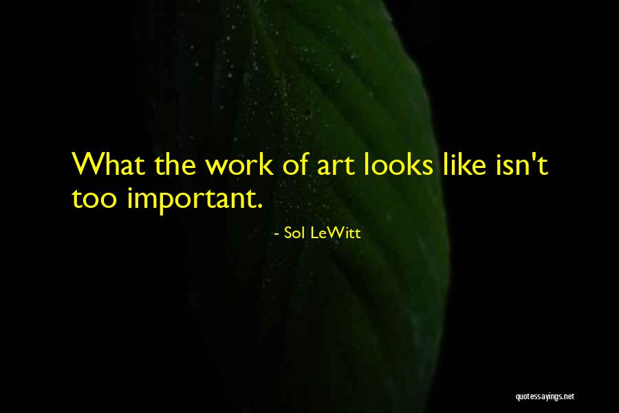 Idealismo Aleman Quotes By Sol LeWitt Idealismo Aleman Quotes By Sol LeWitt