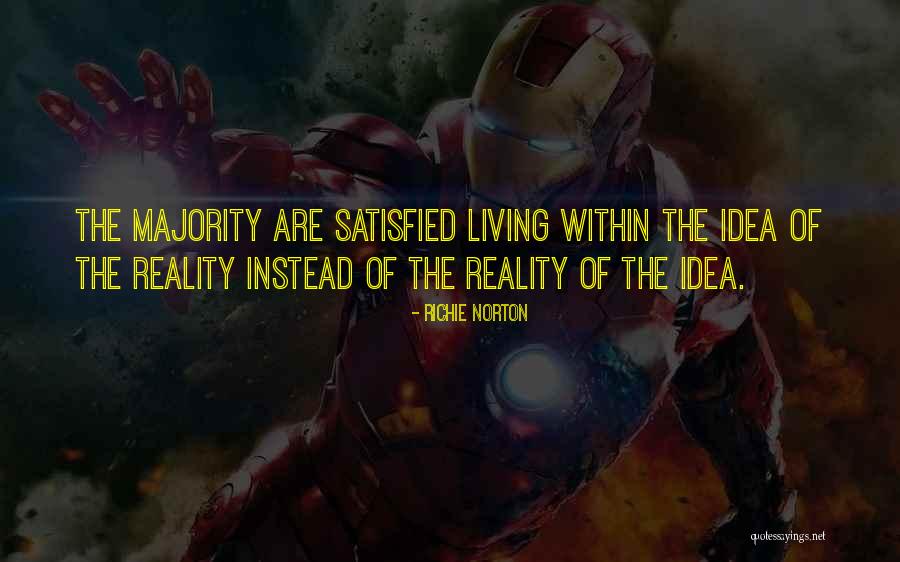 Idealismo Quotes By Richie Norton Idealismo Quotes By Richie Norton