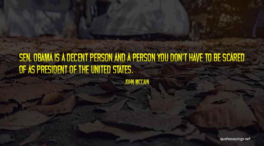 Idealismo Trascendental Quotes By John McCain Idealismo Trascendental Quotes By John McCain