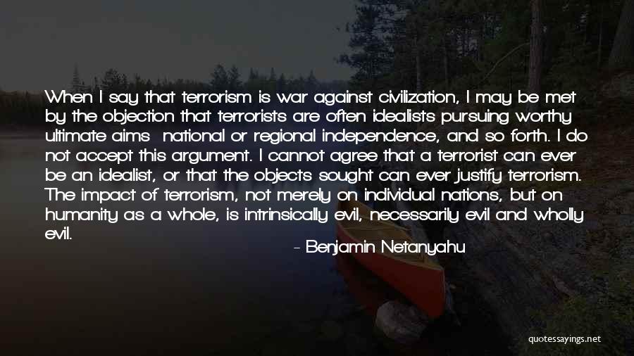 Idealist Quotes By Benjamin Netanyahu Idealist Quotes By Benjamin Netanyahu