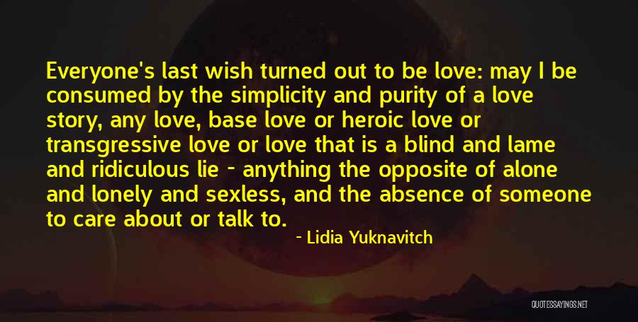 Ideality Communications Quotes By Lidia Yuknavitch