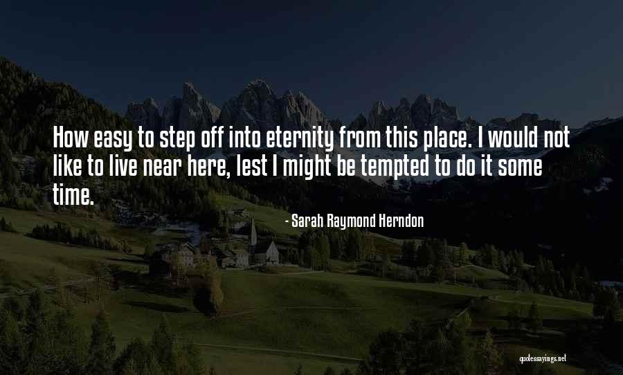 Idealizacija Quotes By Sarah Raymond Herndon Idealizacija Quotes By Sarah Raymond Herndon