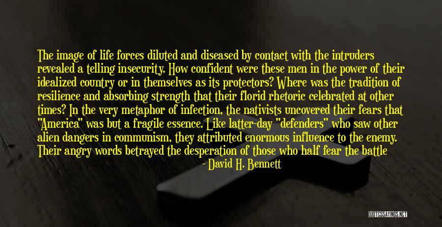 Idealized Quotes By David H. Bennett Idealized Quotes By David H. Bennett
